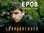 Loop Breaker - embuscade