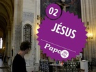 Papa, la web série - Jésus