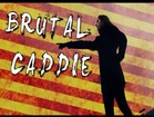 Brutal Kitty - brutal caddie