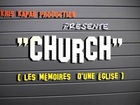 CHURCH, les mémoires d'une église - hors série spécial noel part 2