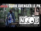 Noob - Dark avanger le pk