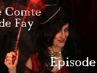 Le Comte de Fay - Episode 8