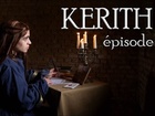 Kerith - Episode 8
