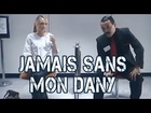 Palizzi - Jamais sans mon dany