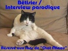 Chat Minou - Betisier interview parodique de la serie