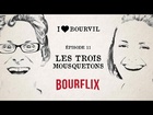 I Love Bourvil - les trois mousquetons
