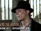 Devil'Slayer - premier contrat