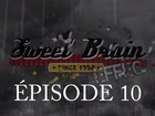 Sweet Brain Effect - Episode 10