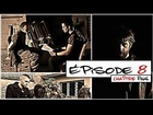 Les Chroniques de Basterd City - Episode 8