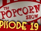 The Popcorn Show - goliath