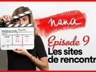 Nana la série - Les sites de rencontres